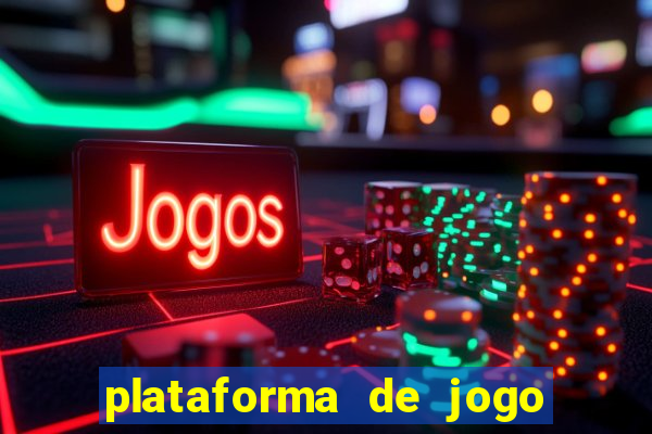 plataforma de jogo que da dinheiro no cadastro